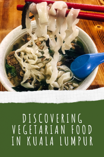 Pin it! - Discovering Vegetarian Food in Kuala Lumpur