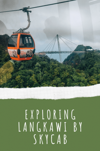 Pin it - Explloring Langkawi by SkyCab