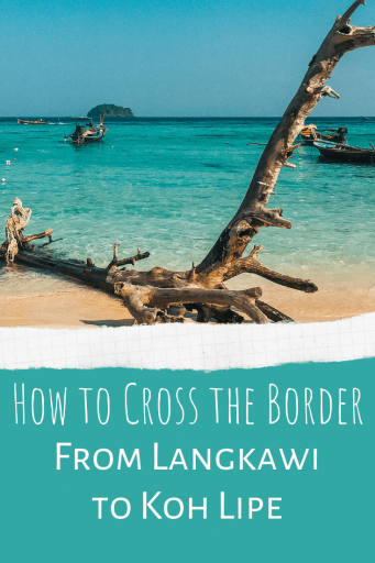 How to Cross the Border from Langkawi to Koh Lipe