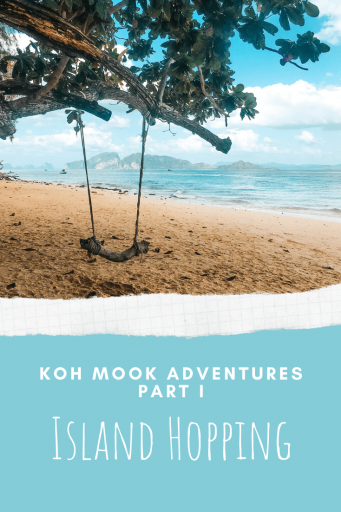 Koh Mook Adventures Part I - Island Hopping